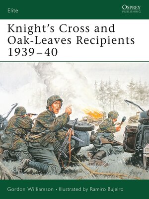 cover image of Knight's Cross and Oak-Leaves Recipients 1939&#8211;40